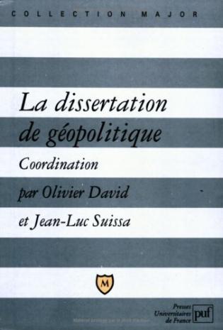 la dissertation definition la dissertation de g 233 opolitique lexique m 233 thode sujets la dissertation definition la dissertation de g 233 opolitique lexique m 233 thode sujets