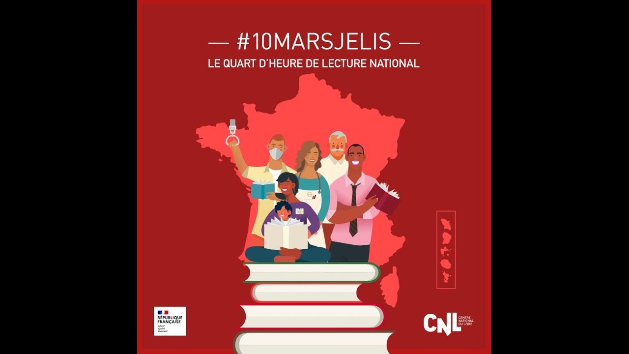 [CNL] #10marsjelis : participez au quart d'heure de lecture nationale !