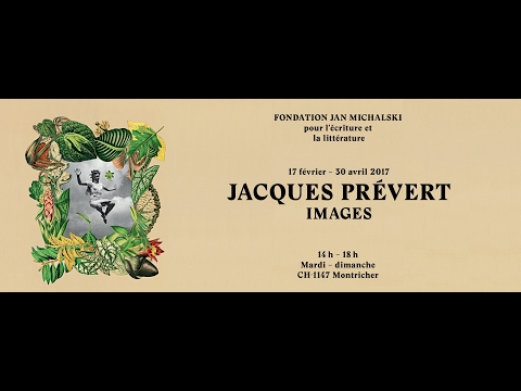 Exposition Jacques Prévert | Images