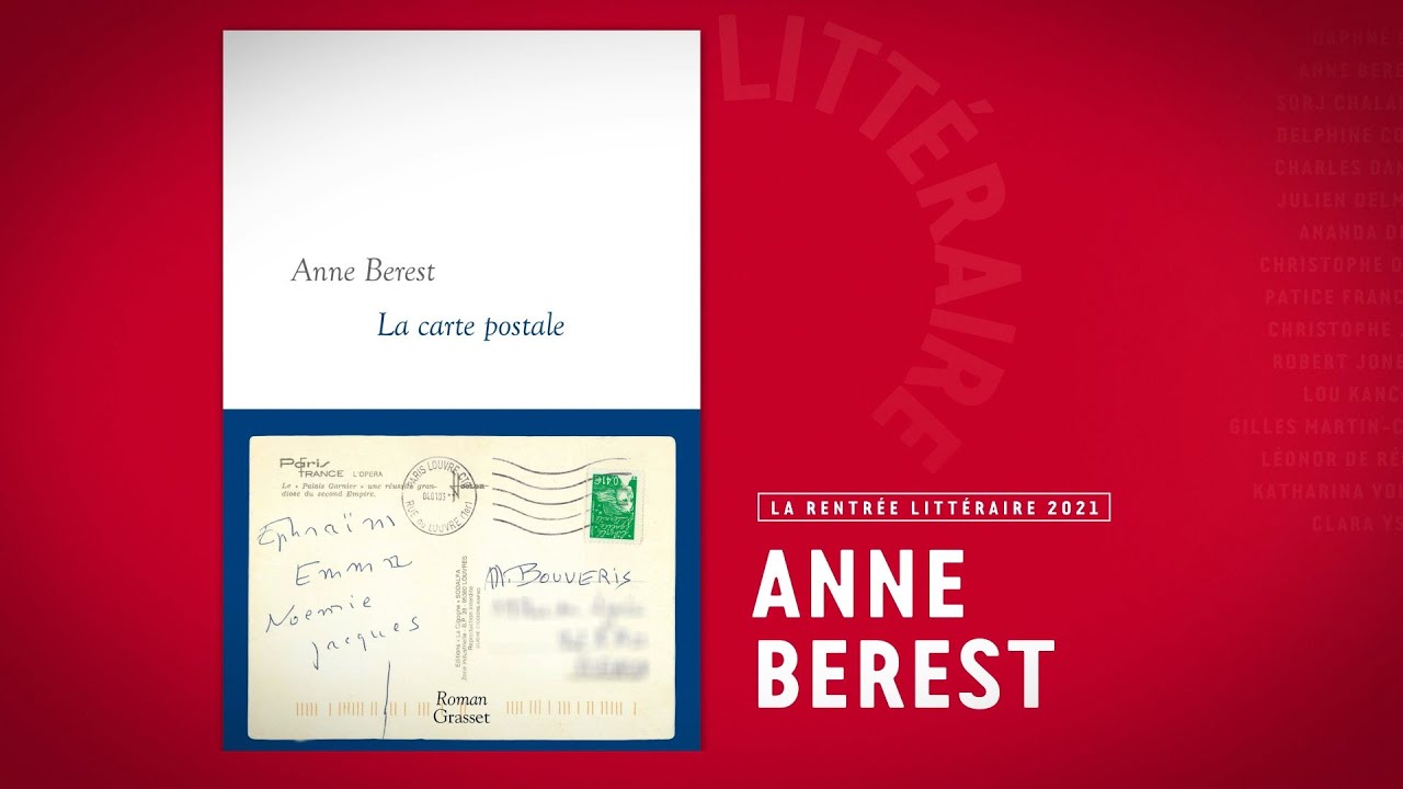 Rentrée littéraire Grasset 2021 : Anne Berest - La carte postale