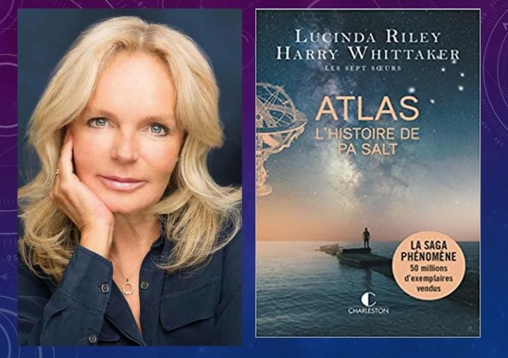 Atlas, l'histoire de Pa Salt • Lucinda Riley & Harry Whittaker