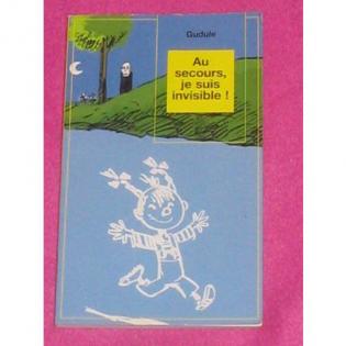 Au secours, je suis invisible ! | Viabooks