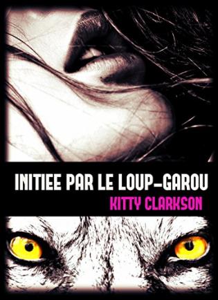 Meilleur roman d'amour loup garou