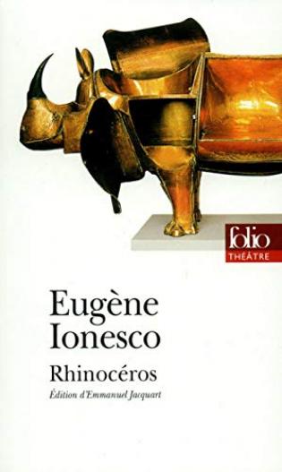 Rhinocéros Pièce en trois actes et quatre tableaux (Folio Théâtre t
