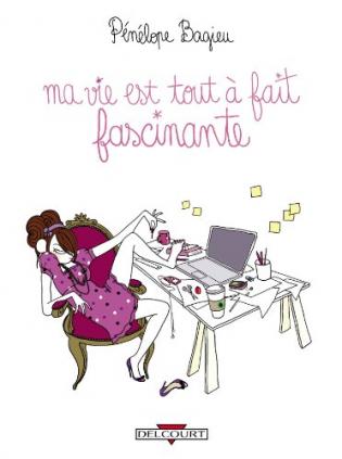 Ma Vie Est Tout A Fait Fascinante Humour De Rire Viabooks