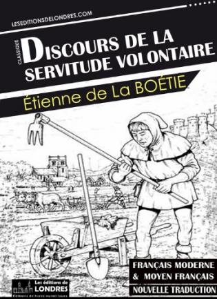 Discours De La Servitude Volontaire Francais Moderne Et Moyen Francais Compares Viabooks Discours De La Servitude Volontaire Francais Moderne Et Moyen Francais Compares Viabooks