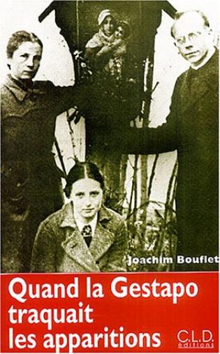 Quand La Gestapo Traquait Les Apparitions Viabooks