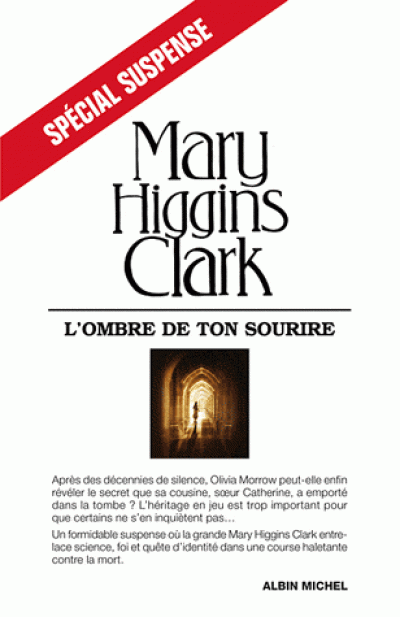 nouveauté mary higgins clark - mary higgins clark dernier roman