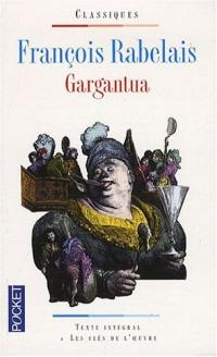 Extrait De Gargantua De Francois Rabelais Viabooks