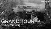 Grand Tour | Trailer | Miguel Gomes | Gonçalo Waddington | Crista Alfaiate