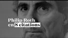 Philip Roth en 8 citations